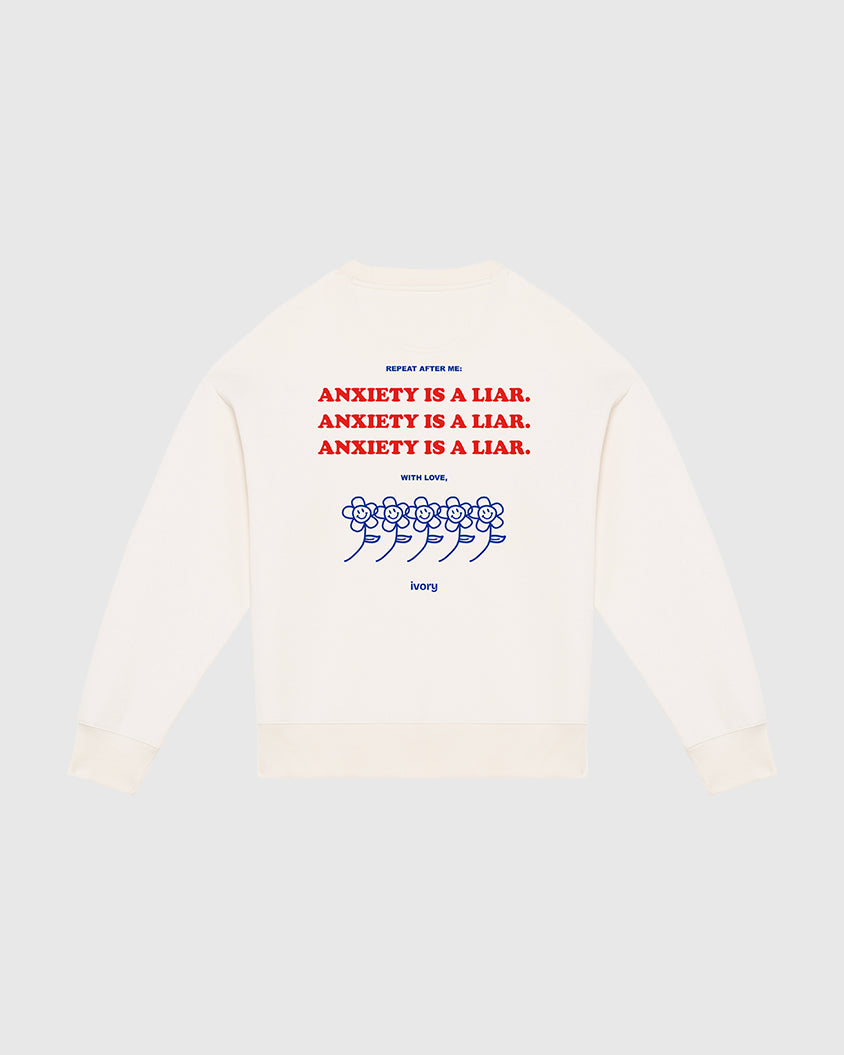 ANXIETY IS A LIAR SWEATSHIRT RAW RED