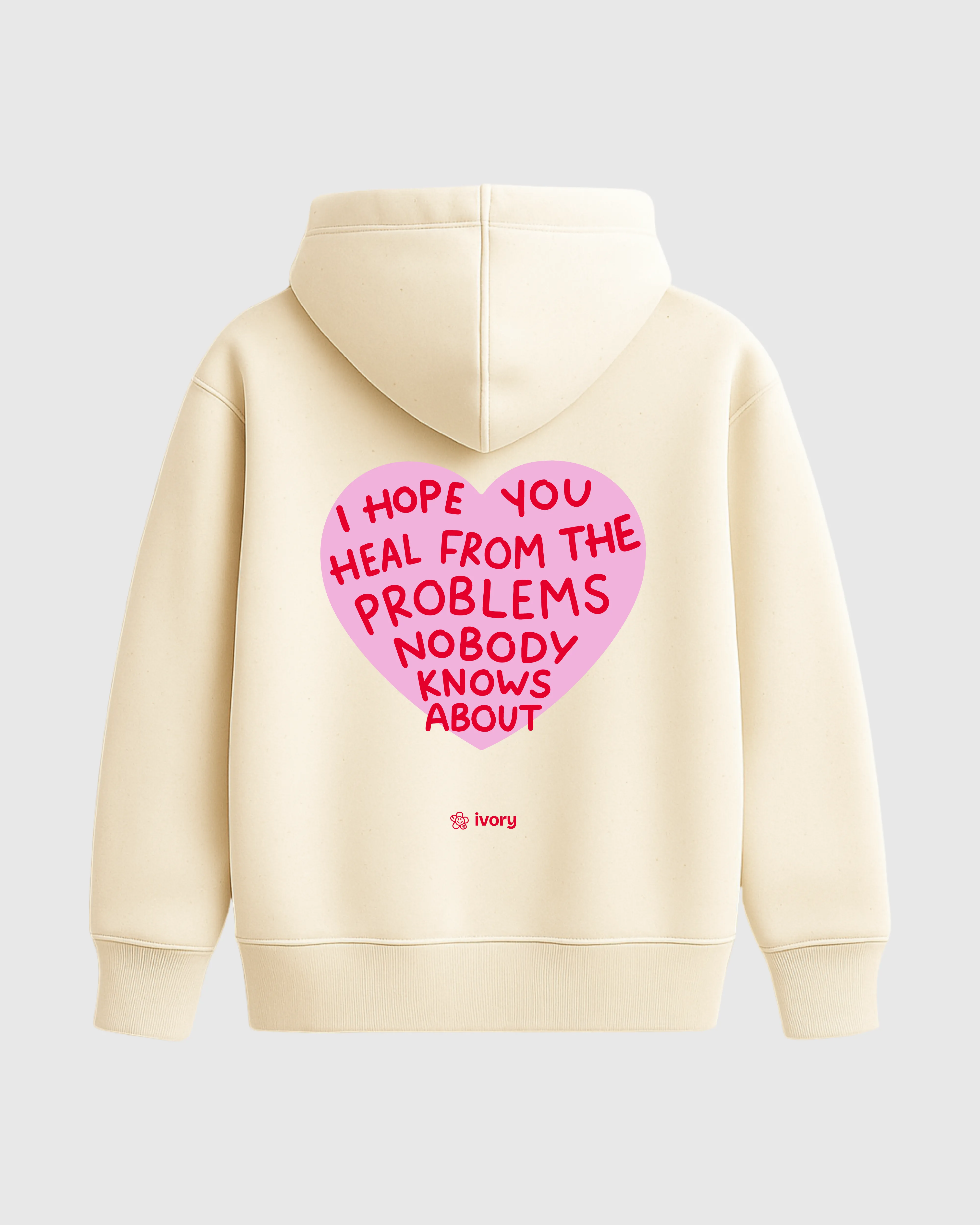 I HOPE YOU HEAL HOODIE RAW PINK – Ivory Therapy