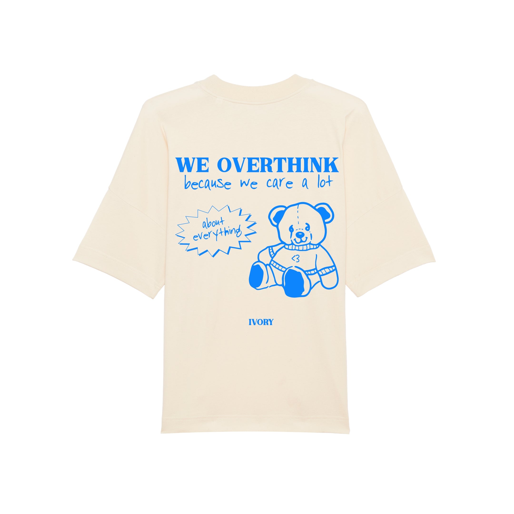 MADE FOR OVERTHINKERS BY OVERTHINKERS TEE NATURAL RAW