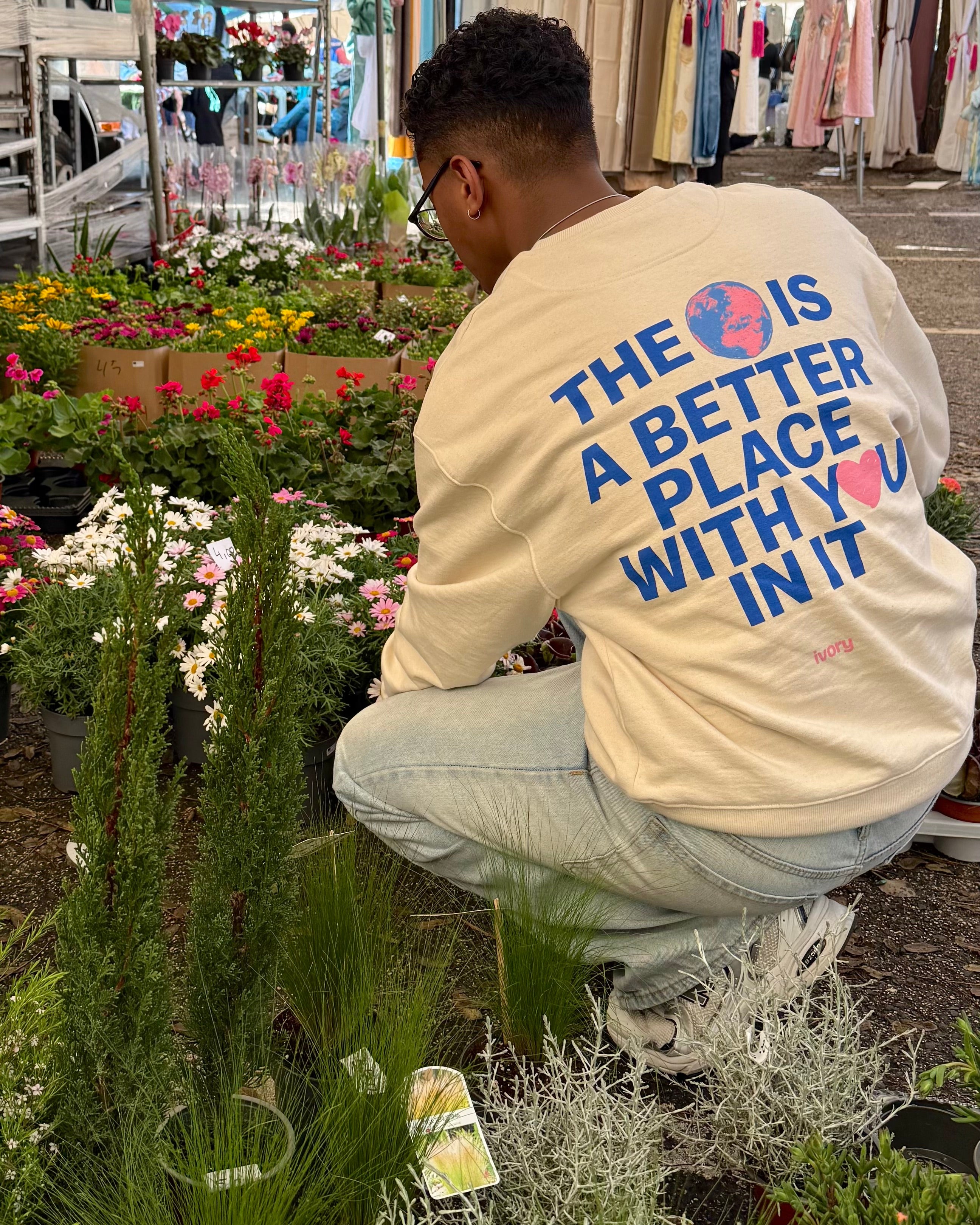 BETTER WITH YOU SWEATSHIRT RAW