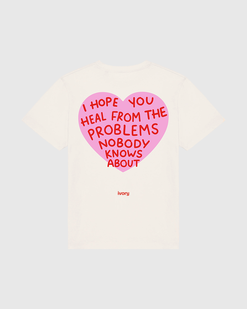 I HOPE YOU HEAL TEE RAW PINK