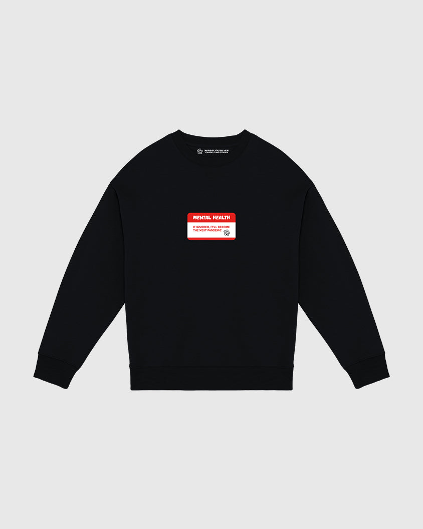 CARRYING MENTAL HEALTH SWEATSHIRT BLACK