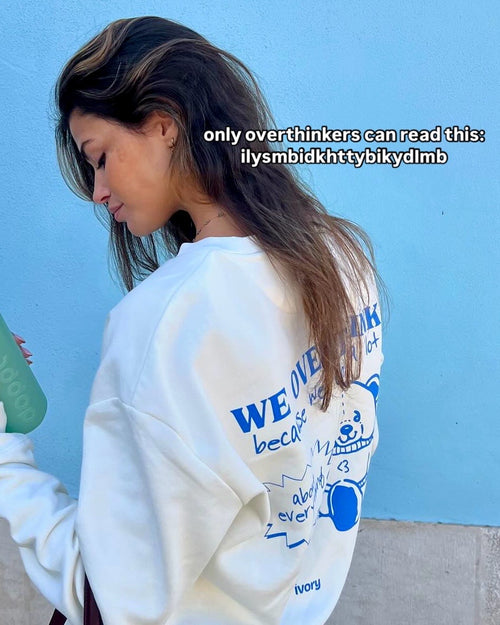 OVERTHINKERS SWEATSHIRT RAW