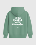 TREAT PEOPLE WITH KINDNESS HOODIE MATCHA