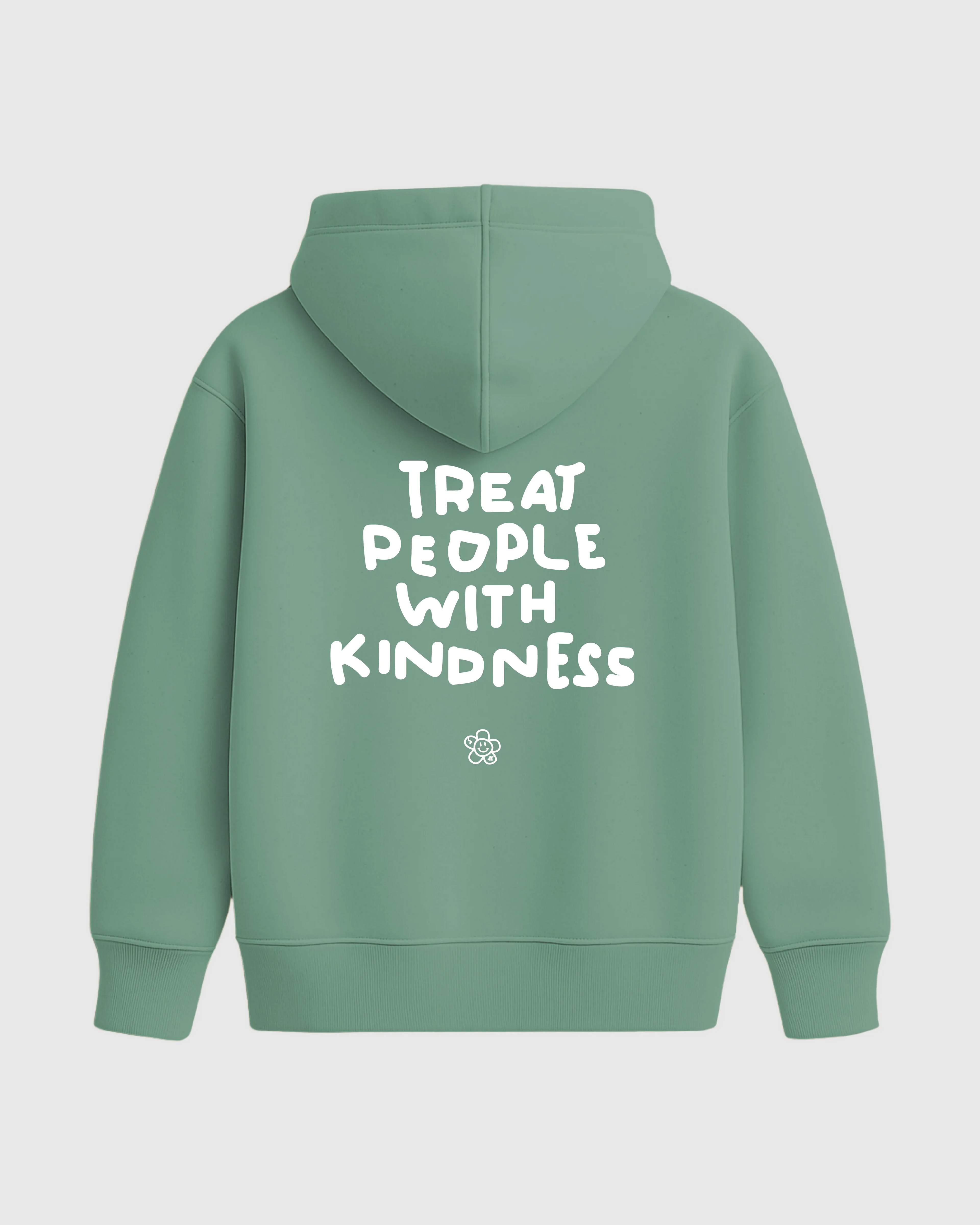 TREAT PEOPLE WITH KINDNESS HOODIE MATCHA