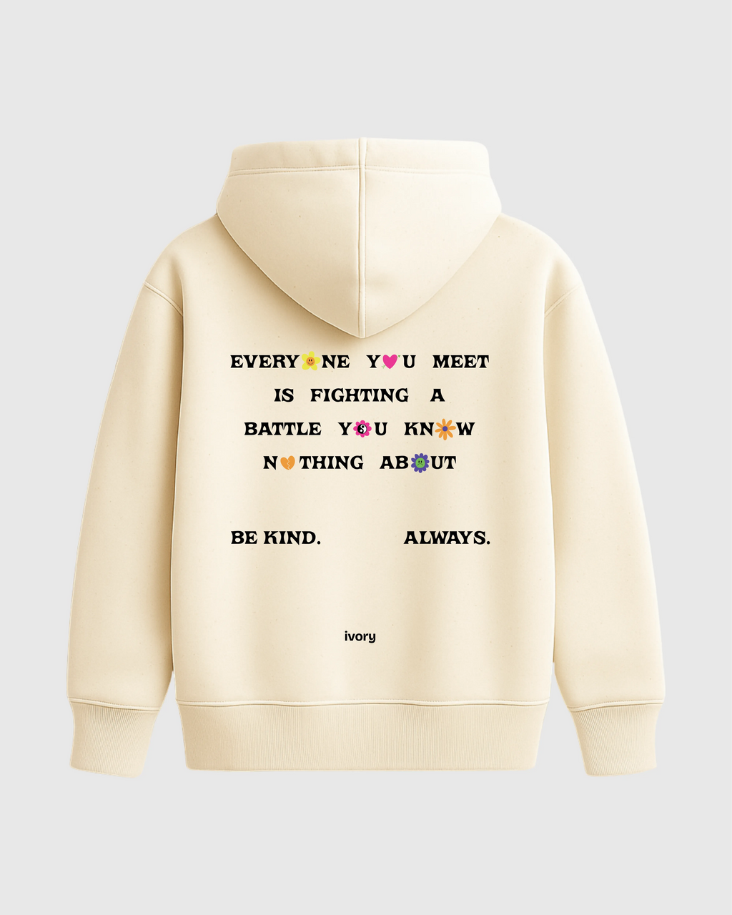 EVERYONE YOU MEET HOODIE RAW