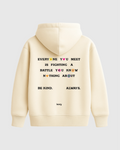 EVERYONE YOU MEET HOODIE RAW