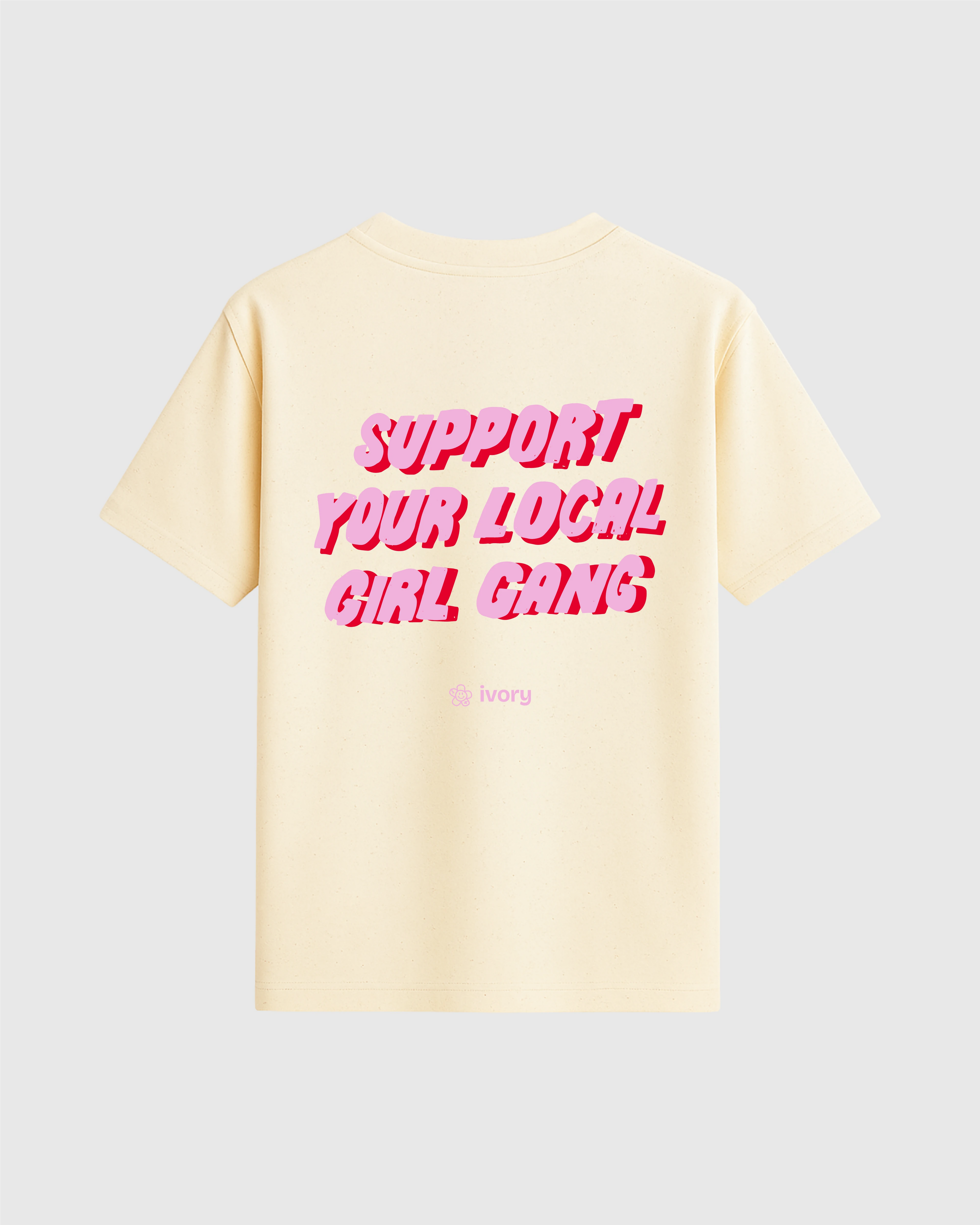 SUPPORT YOUR GIRL TEE RAW