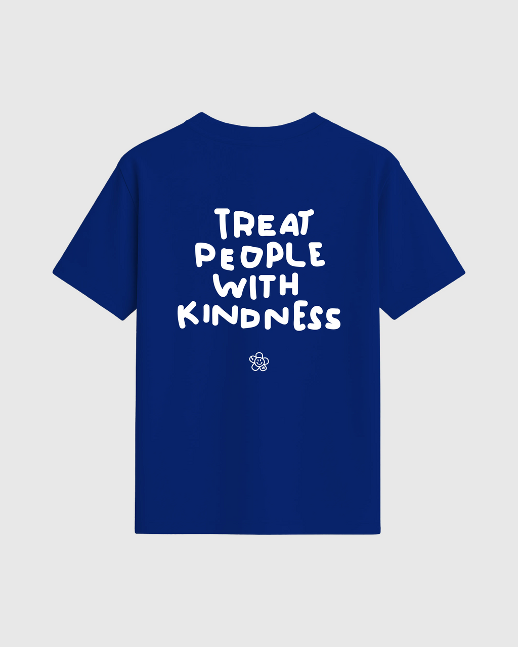 TREAT PEOPLE WITH KINDNESS TEE ROYAL BLUE