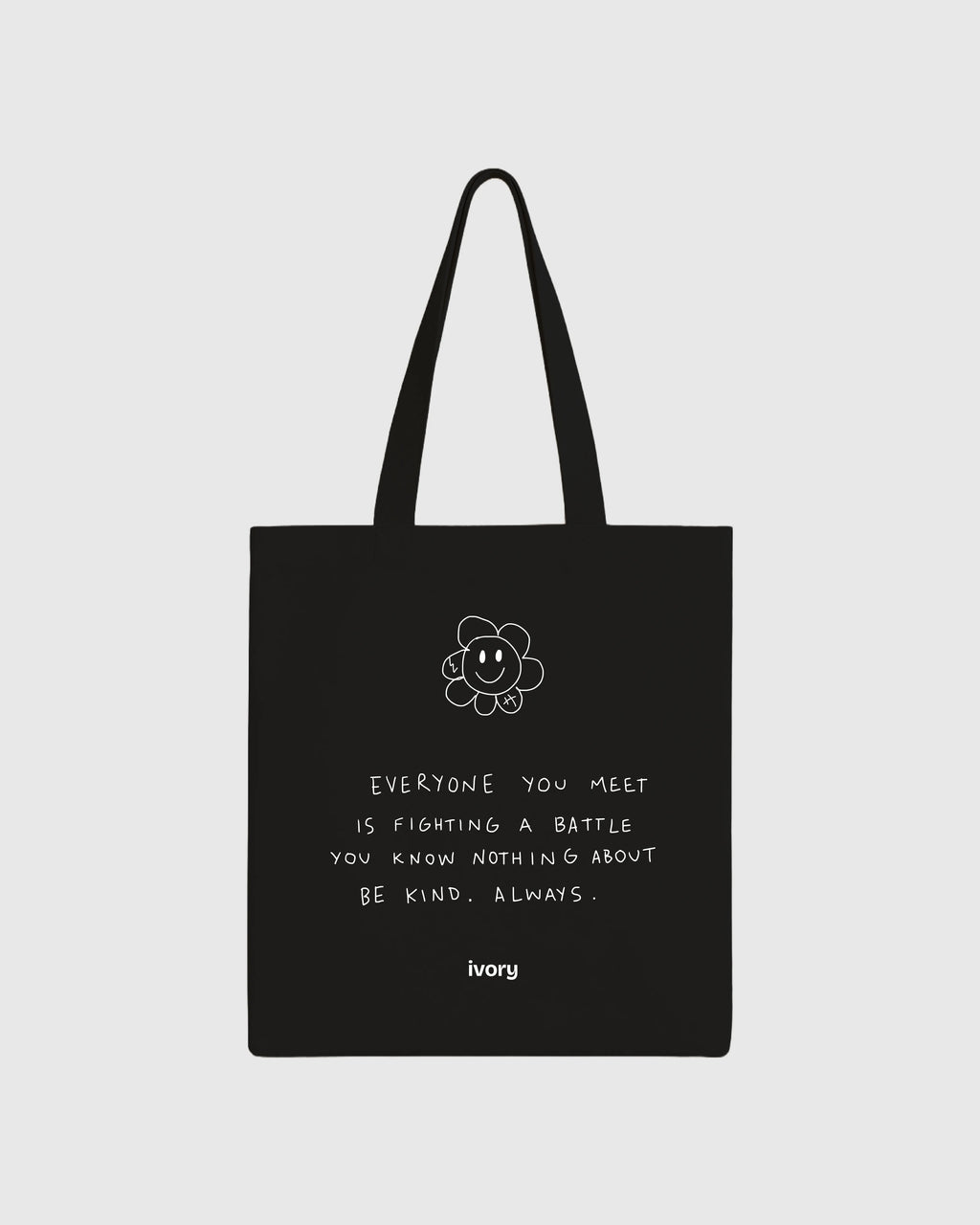 EVERYONE YOU MEET TOTE BAG BLACK