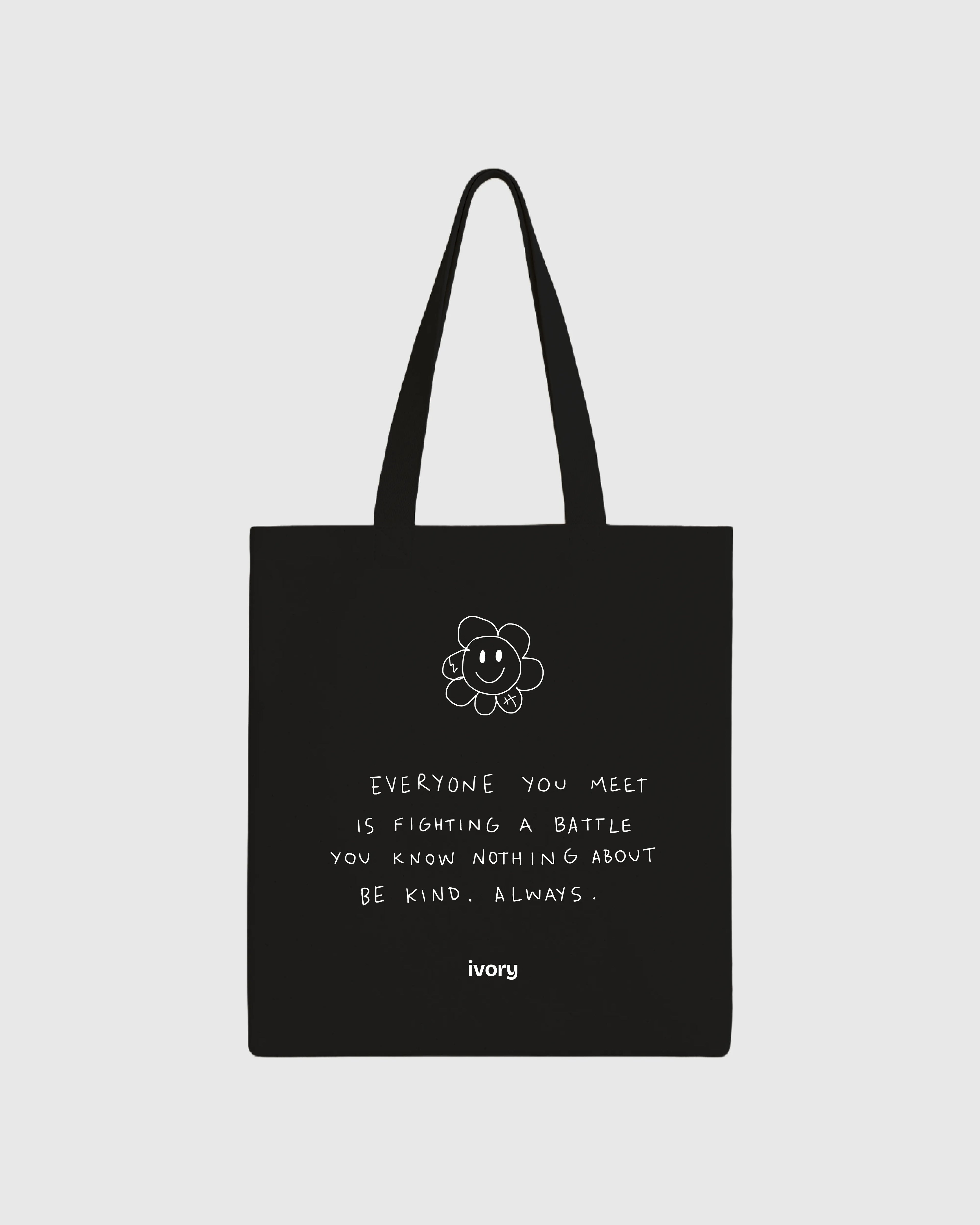 EVERYONE YOU MEET TOTE BAG BLACK