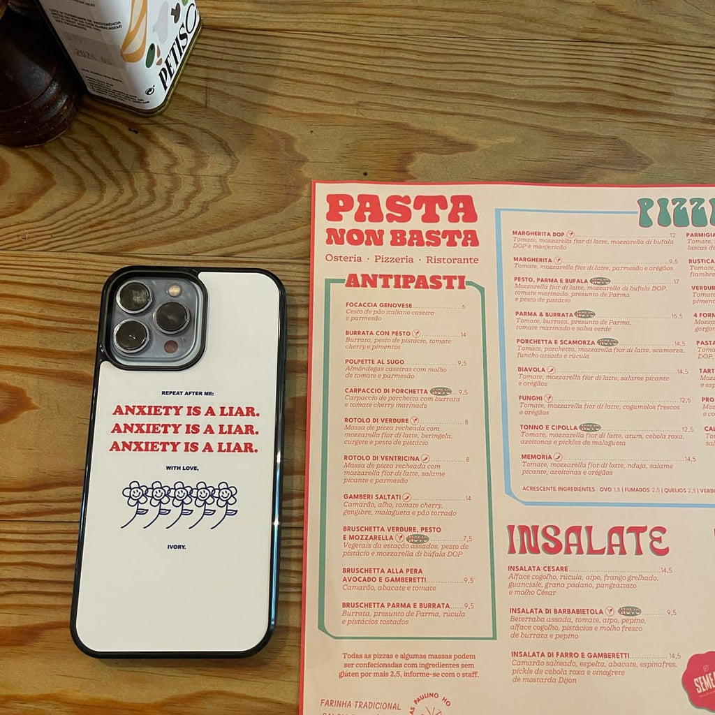 ANXIETY IS A LIAR IPHONE CASE